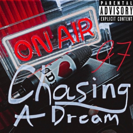 Chasing A Dream | Boomplay Music