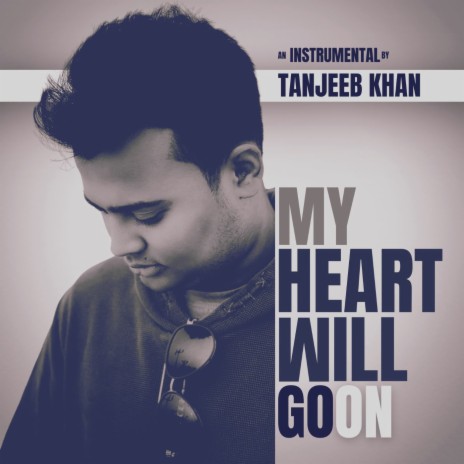 My Heart Will Go On (Instrumental) | Boomplay Music