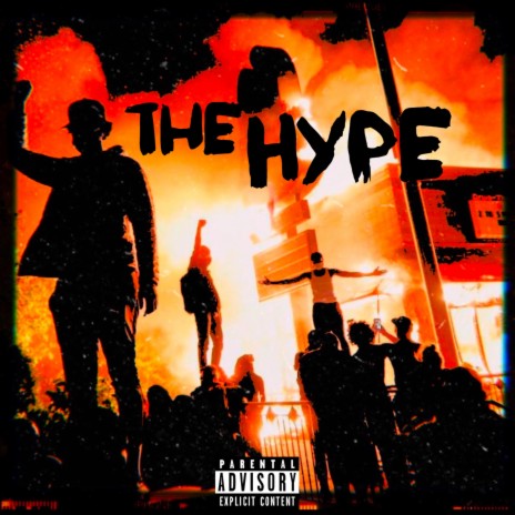 The Hype | Boomplay Music