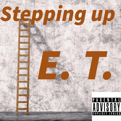 Stepping Up | Boomplay Music