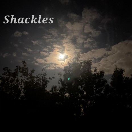 Shackles ft. K.I | Boomplay Music