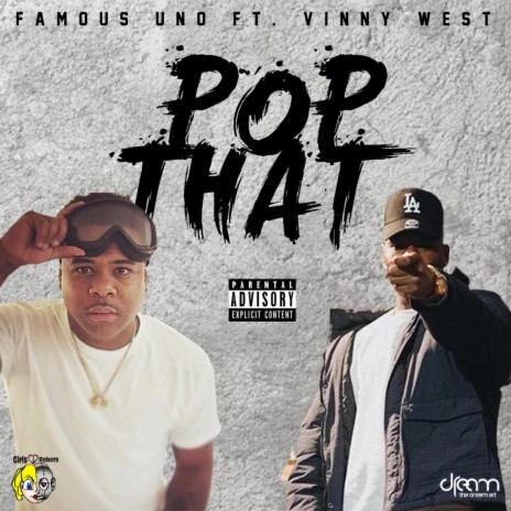 Pop That ft. Vinny West | Boomplay Music