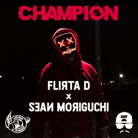 Champion ft. Sean Moriguchi | Boomplay Music