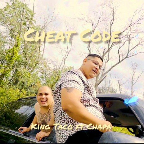 Cheat Code ft. Chapa | Boomplay Music