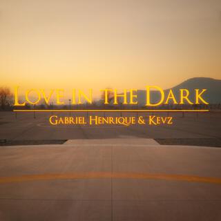 Love in the dark (Spanish Version)