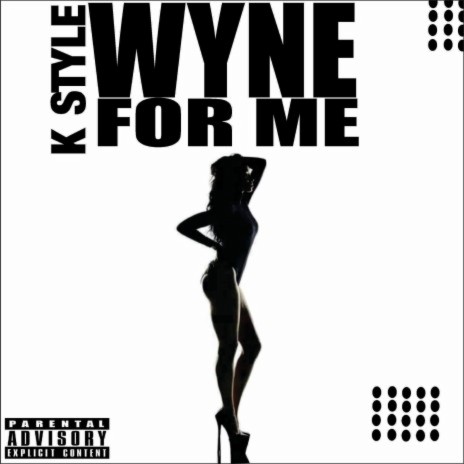 Wyne for me | Boomplay Music