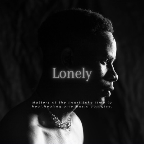 Lonely (The River) | Boomplay Music