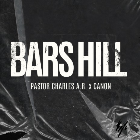 Bars Hill ft. Canon | Boomplay Music