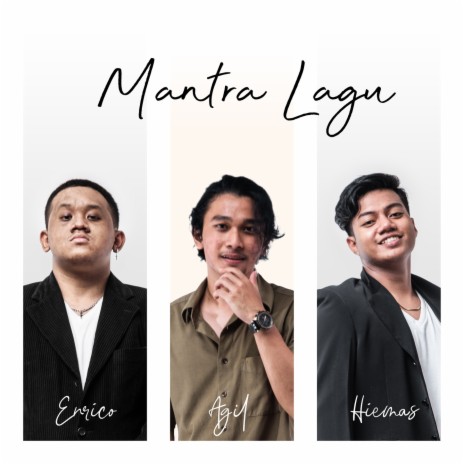 Mantra Lagu ft. Agil Cahya Putra & Hiemas | Boomplay Music