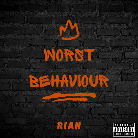 Worst Behaviour | Boomplay Music