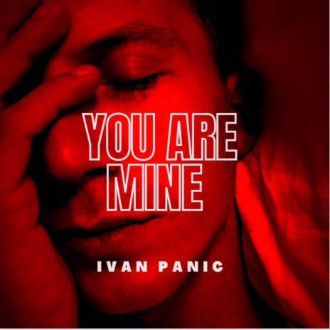 You are mine