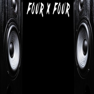 Four X Four