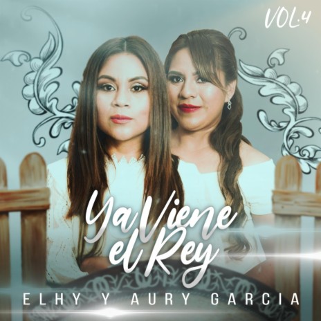 Ya Viene El Rey | Boomplay Music
