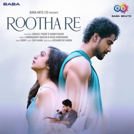 Rootha Re ft. Madhubanti Bagchi & Vivek Hariharan | Boomplay Music
