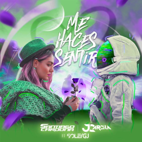 Me Haces Sentir ft. JC Arcila & Soley | Boomplay Music