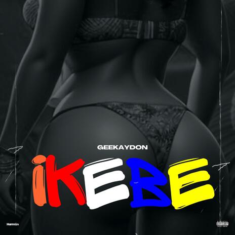 Ikebe | Boomplay Music