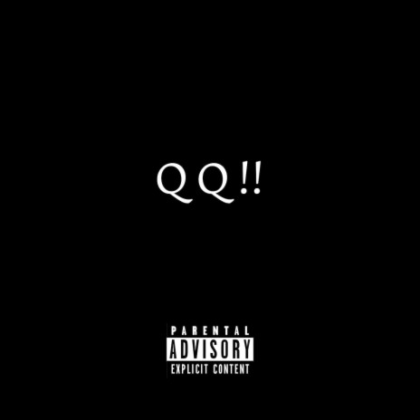 Q Q !! | Boomplay Music