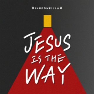 Jesus Is the Way