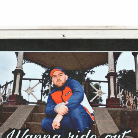 Wanna ride out | Boomplay Music