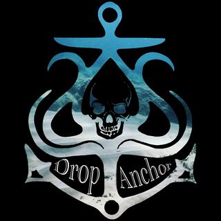 Drop Anchor