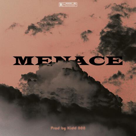 Menace | Boomplay Music