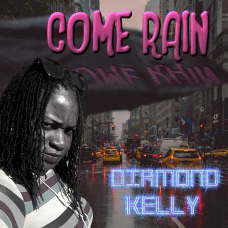 Come Rain | Boomplay Music