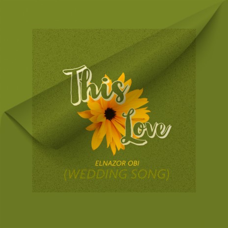 This Love (Wedding Song) ft. Samuel Obi | Boomplay Music