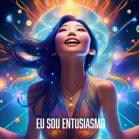 EU SOU ENTUSIASMO | Boomplay Music