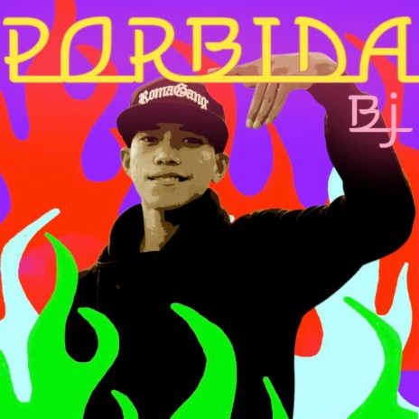 Porbida ft. BJ | Boomplay Music