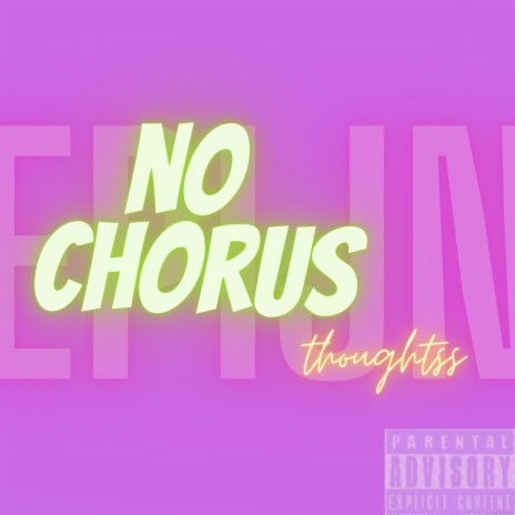 No Chorus | Boomplay Music