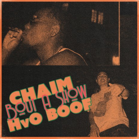 Bout a Show ft. HvO Boof | Boomplay Music