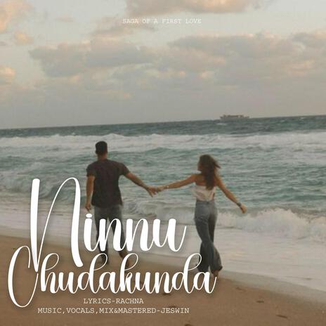 Ninnu Chudakundaa (Special Version) | Boomplay Music