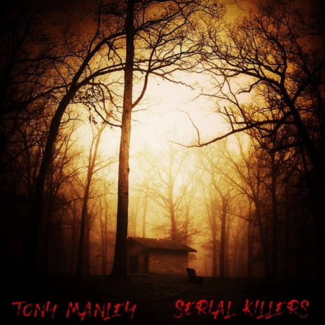 Serial Killers | Boomplay Music