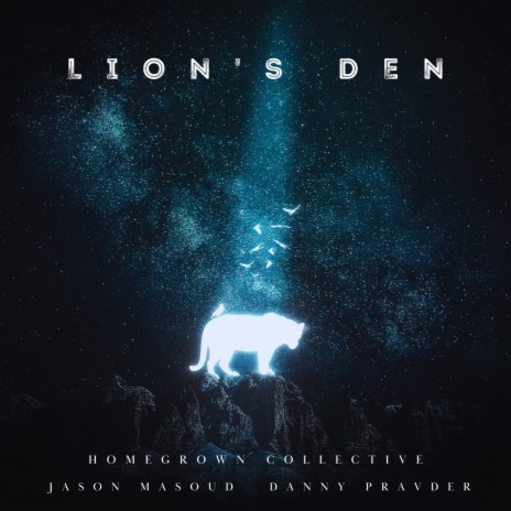 Lion's Den ft. Jason Masoud & Danny Pravder | Boomplay Music