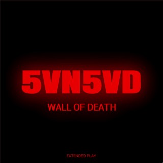 Wall of Death (Extended Play)