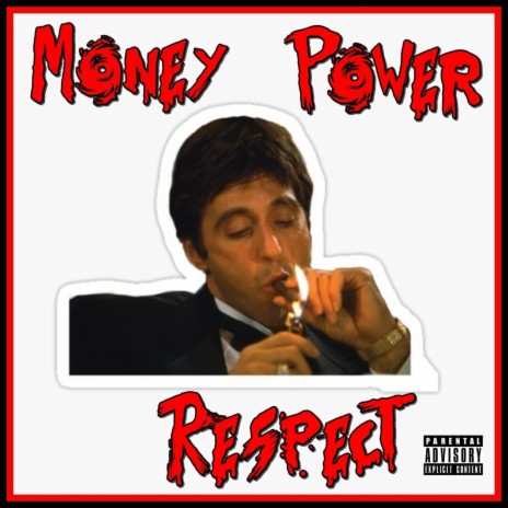 Money Power Respect | Boomplay Music