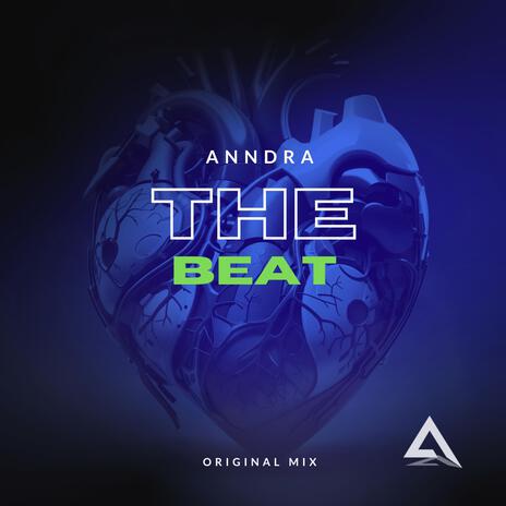 The Beat (Original Mix) | Boomplay Music