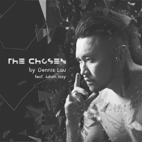 The Chosen ft. Adam Izzy | Boomplay Music