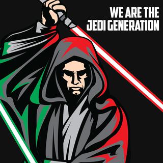 We are the Jedi Generation