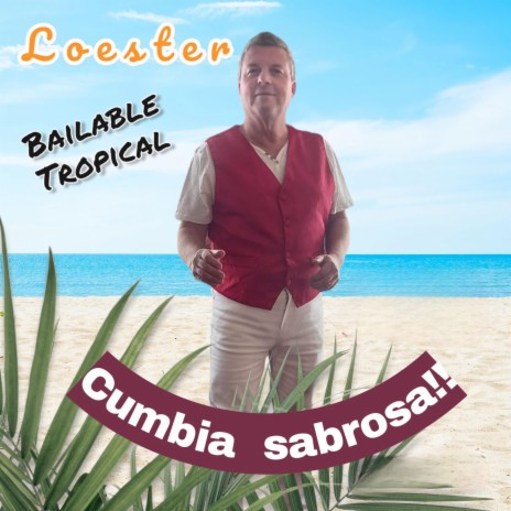 Bailable Tropical