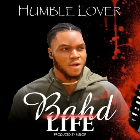 Bahd Life | Boomplay Music