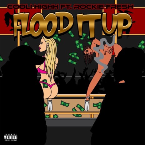 Flood It Up (Radio Edit) ft. Rockie Fresh | Boomplay Music