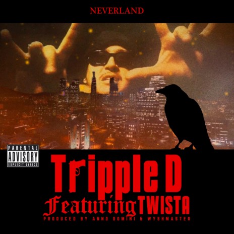 NEVERLAND (feat. Twista)