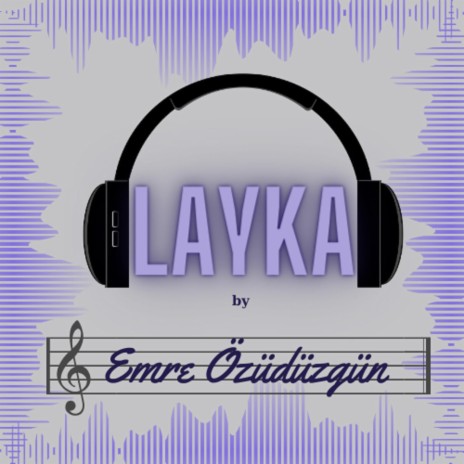 LaYKa | Boomplay Music