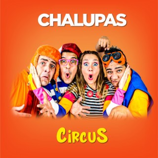 Chalupas Circus