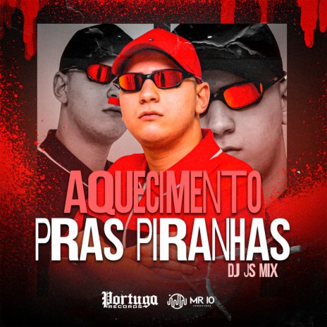 Aquecimento Pras Piranhas | Boomplay Music