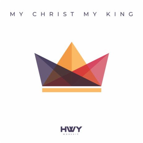 My Christ My King ft. AJ Whisenant | Boomplay Music