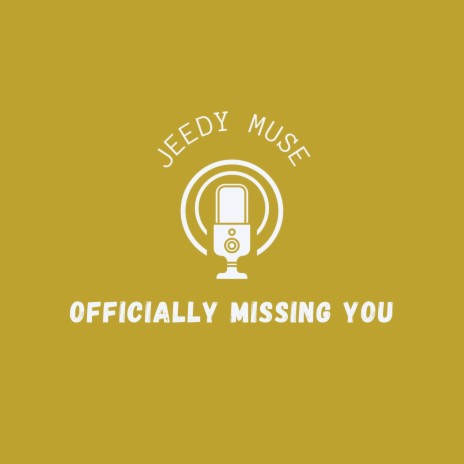 Officially Missing You | Boomplay Music