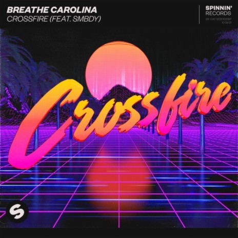 Crossfire (feat. SMBDY) | Boomplay Music