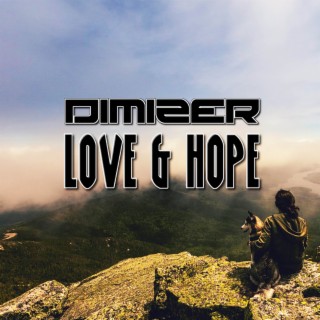 Love & Hope (Original Mix)